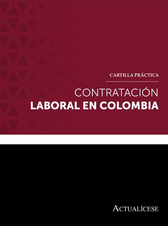 Cartilla Práctica Contratación laboral en Colombia