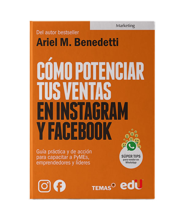 Cómo potenciar tus ventas en instagram y facebook – Ediciones de la U