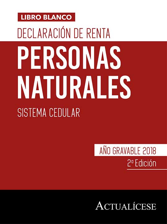 Libro blanco Declaración de renta personas naturales – Año gravable 2018