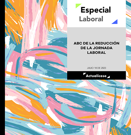 ABC De La Reducción De La Jornada Laboral - Actualícese