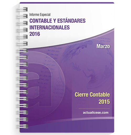 Informe Especial Contable y Estándares Internacionales: Cierre Contable 2015