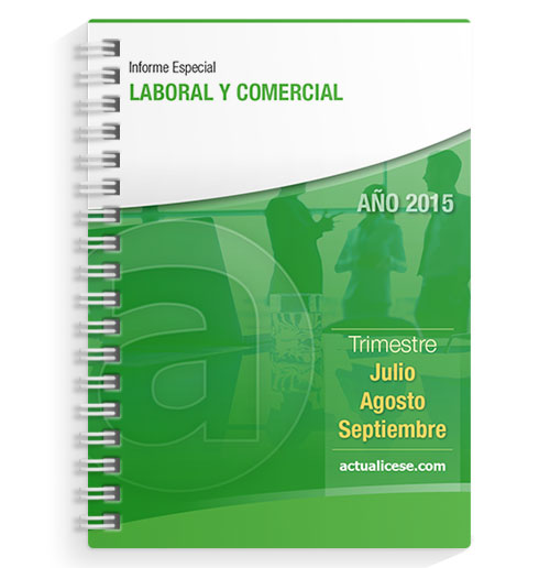 Informe Especial Laboral y Comercial 2015 – Tercer Trimestre