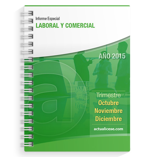 Informe Especial Laboral y Comercial 2015 – Cuarto Trimestre