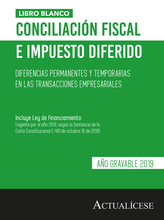 Libro blanco Conciliación fiscal e impuesto diferido – Año gravable 2019