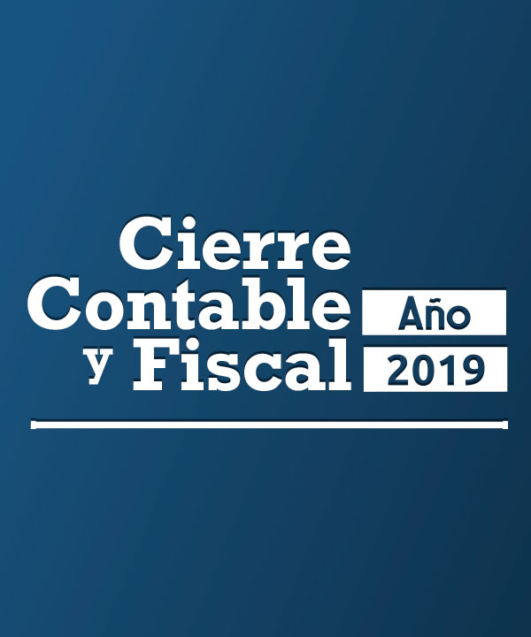Cierre contable y fiscal del año 2019
