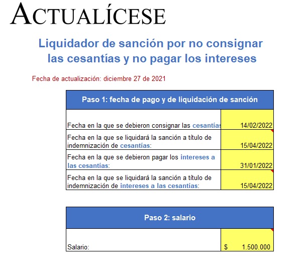 Liquidador de sanción por no consignar las cesantías y no pagar los intereses