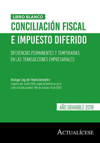 [Libro Blanco] Aplicación de la conciliación fiscal e impuesto diferido del año gravable 2019