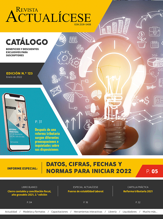 Revista Actualícese edición 123: Datos, cifras, fechas y normas para iniciar 2022