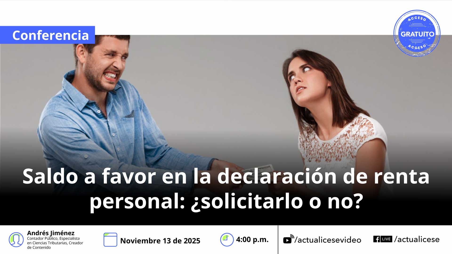 [Conferencia] Saldo a favor en la declaración de renta personal: ¿solicitarlo o no?