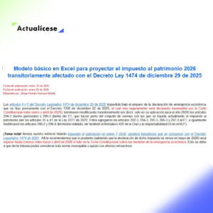 Modelo básico en Excel para proyectar el impuesto al patrimonio 2026 (Decreto Ley 1474 de 2025)